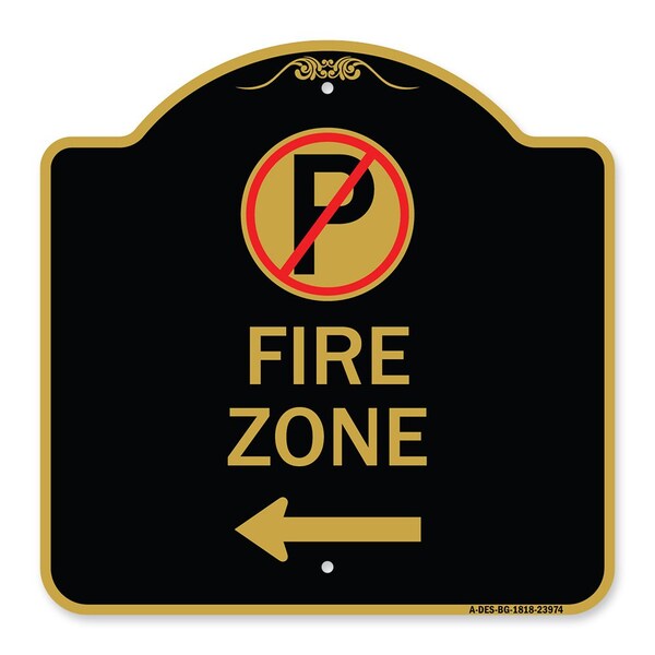 Signmission Fire Zone No Parking and Left Arrow, Black & Gold Aluminum Sign, 18" x 18", BG-1818-23974 A-DES-BG-1818-23974 - main